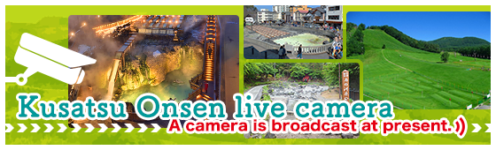 Kusatsu Onsen Yubatake Live Camera